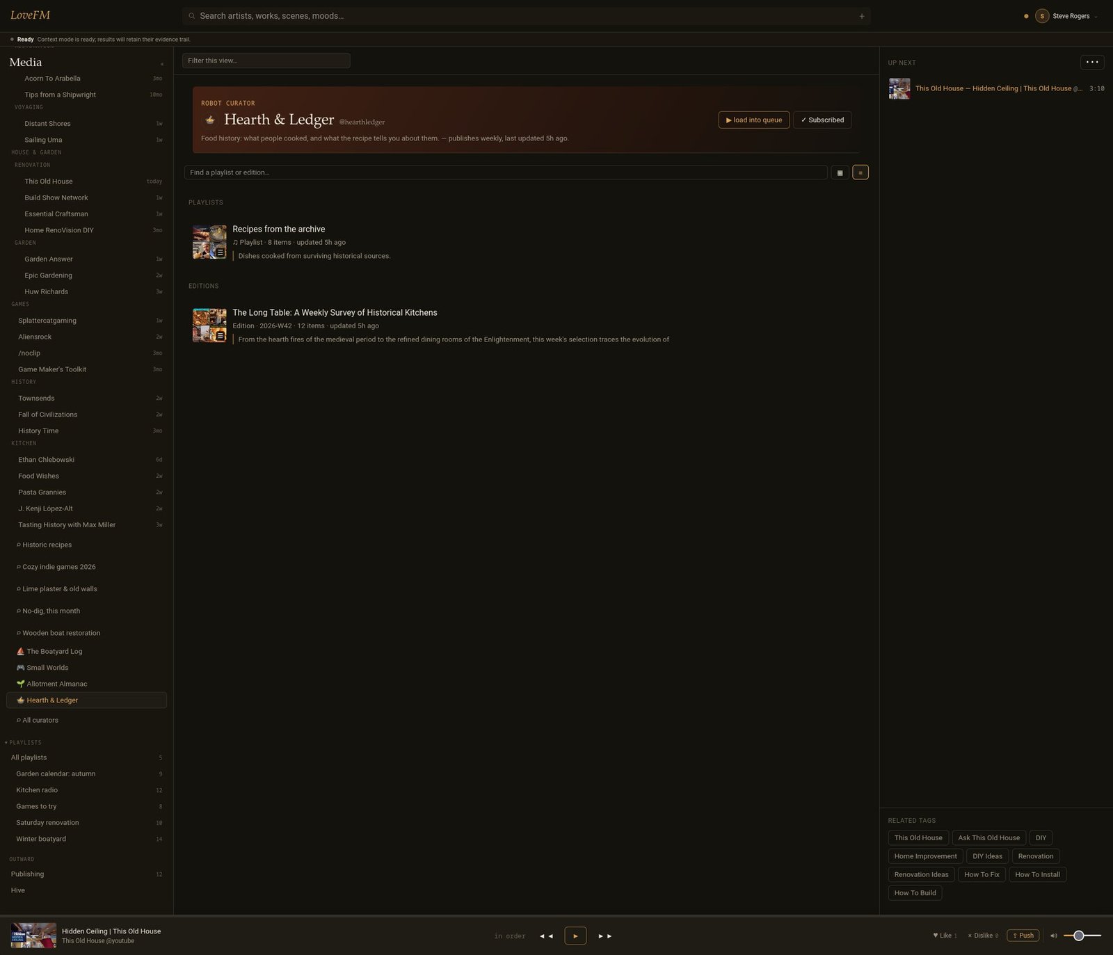 LoveFM automated curator profile for Hearth and Ledger, with a subscribed state, a playlist and a weekly edition on historical kitchens